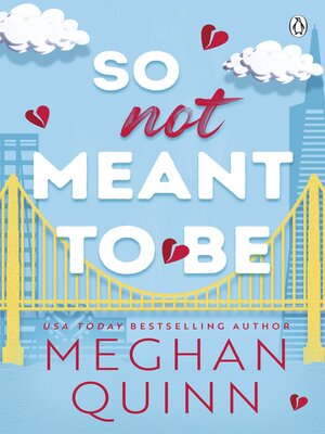 cover image of So Not Meant to Be